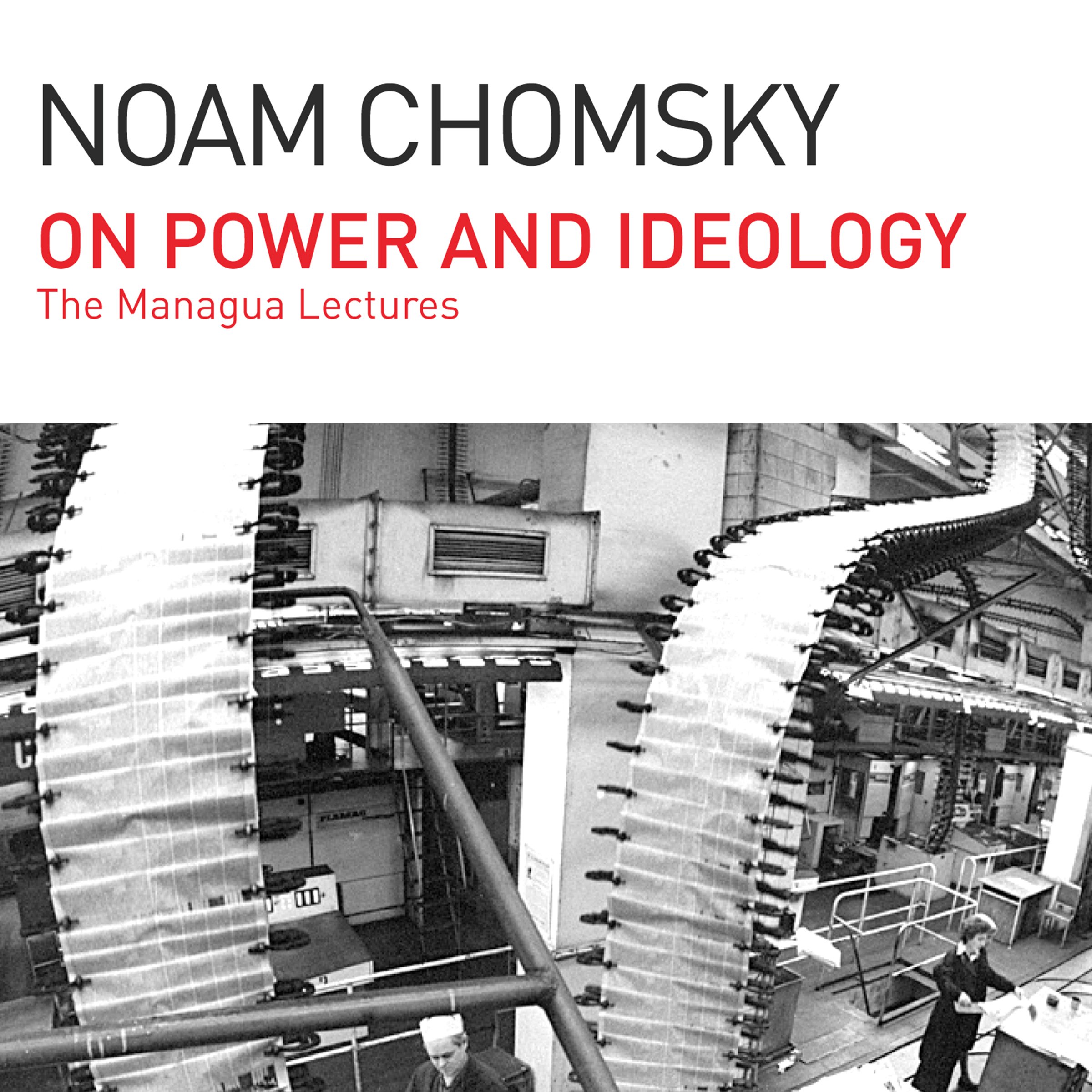 On Power and Ideology: The Managua Lectures