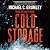 Cold Storage: A Thriller of the Near Future