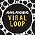 Viral Loop: From Facebook to Twitter, How Today's Smartest Businesses Grow Themselves