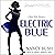 Electric Blue: A Jane Kelly Mystery, Book 2