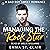 Managing the Rock Star: Not So Bad Boys, Book 1