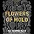 Flowers of Mold: Stories