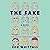 The Fake: A Novel
