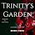 Trinity's Garden