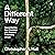 A Different Way: Recentering the Christian Life Around Following Jesus