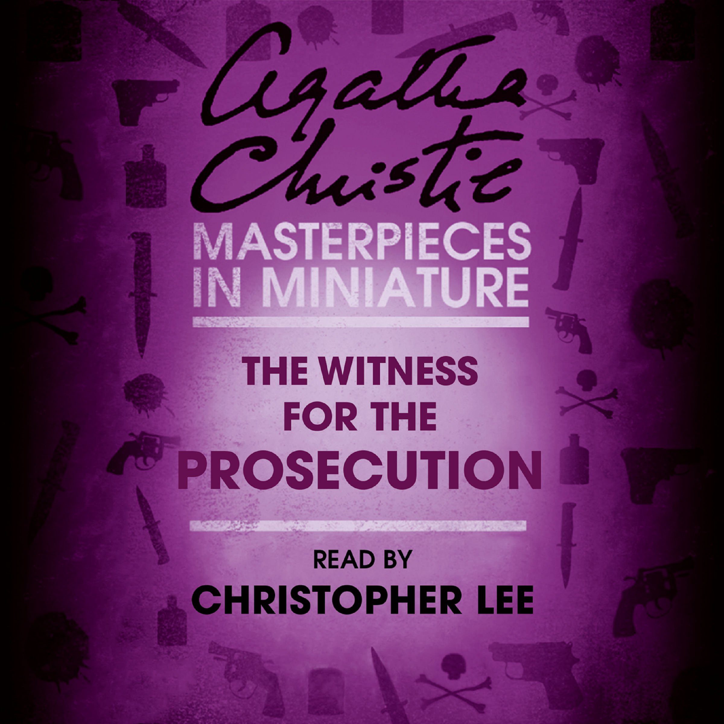 The Witness for the Prosecution: An Agatha Christie Short Story