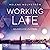 Working Late (Free Falling #1)