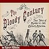 The Bloody Centur...