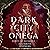 Dark City Omega: Beasts of Gatamora, Book 1