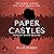 Paper Castles: Paper Castles Trilogy, Book 1