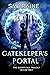 The Gatekeeper's Portal (Th...