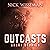 Outcasts: Short Stories by Nick Wisseman