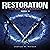 Restoration: The Rise of Resurgence, Book II
