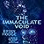 The Immaculate Void