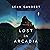 Lost in Arcadia: A Novel