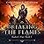 Breaking the Flame: Shadows Fire Trilogy