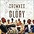 Crowned with Glory: How Proclaiming the Truth of Black Dignity Has Shaped American History