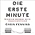 Die Erste Minute: Gespräche beginnen, die zu Ergebnissen führen