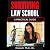 Surviving Law School: A Practical Guide