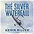 The Silver Waterfall
