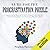 Cure for the Procrastination Puzzle: Blueprint to Develop Atomic Long Term Habits for Productivity and Get Things Done - Learn Why You Do It and Master Your Time with over 7 Highly Effective Methods