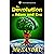 The Devolution of Adam and Eve (TIO Book 2): The Extinction of Humanity is Minutes Away