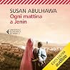Ogni mattina a Jenin