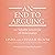 An End to Arguing: 101 Valuable Lessons for All Relationships