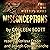 Misconceptions: Missteps, Book 1