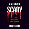 American Scary: A...