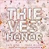 Thieves’ Honor: T...