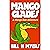Mango Glades: A Mango Bob Adventure