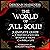 The World of All Souls: A Complete Guide to A Discovery of Witches, Shadow of Night and The Book of Life
