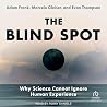 The Blind Spot: W...