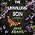 The Unwilling Son: Ray Flowers Series, Book 2