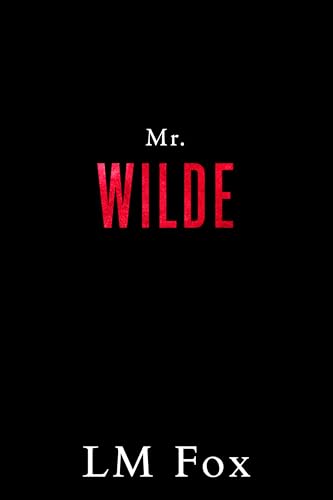 Mr. Wilde (The Billionaire Boys Club)