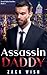 Assassin Daddy (Fendi Mafia Daddies #1)