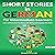 Short Stories in German for Intermediate Learners: Learn and Grow Your Vocabulary with 20 Fun and Engaging Narrations (German Comprehensible Input, Book 2)
