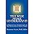 The Wise Shall Understand: A Homiletical Commentary on The Revelation of Jesus Christ