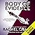 Body of Evidence