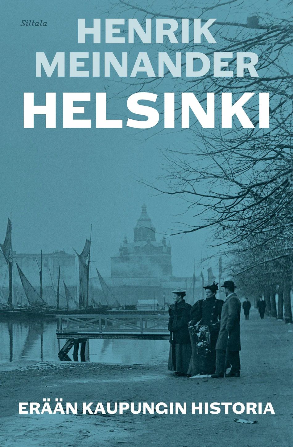 Helsinki - Erään kaupungin historia