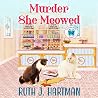 Murder She Meowed...