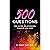 500 Questions for Dating, Relationships, Romance, and More