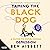 Taming the Black Dog, Revised Edition