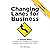 Changing Lanes for Business: 4 Simple Steps to Overcome Problems, Accelerate Progress, and Achieve Your Goals