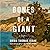 Bones of a Giant: A Novel