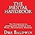 The Mental Handbook: The Guidebook to Approaching Sports & Life with a Bulletproof Mindset