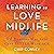 Learning to Love Midlife: 12 Reasons Why Life Gets Better with Age