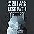 Zelia's Lost Path: A Side Story from Zelia