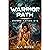 Warrior Path (A SFF Romance Novel): Sword Nation 2-B